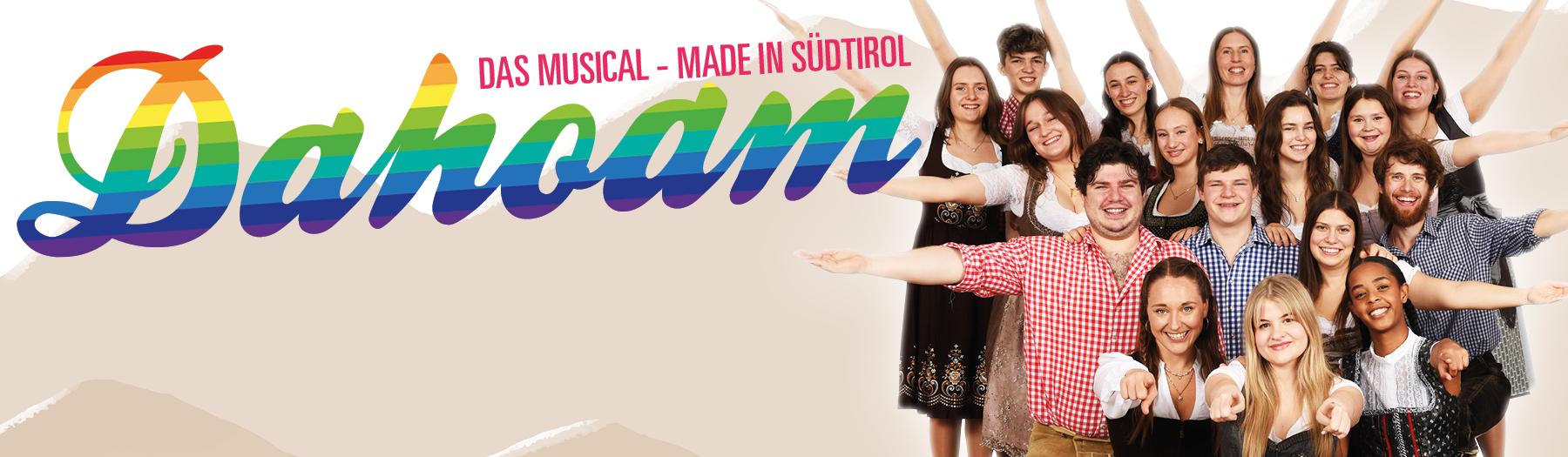 Dahoam - das Musical