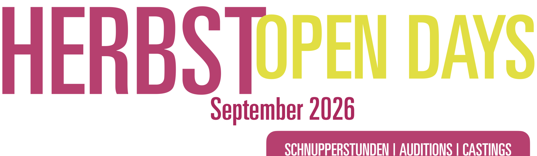 Herbst Open Days